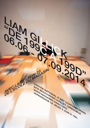 Carton d’invitation de l’exposition *de 199C à 199D, Liam Gillick* , Magasin-CNAC, 6 juin – 7 septembre 2014.